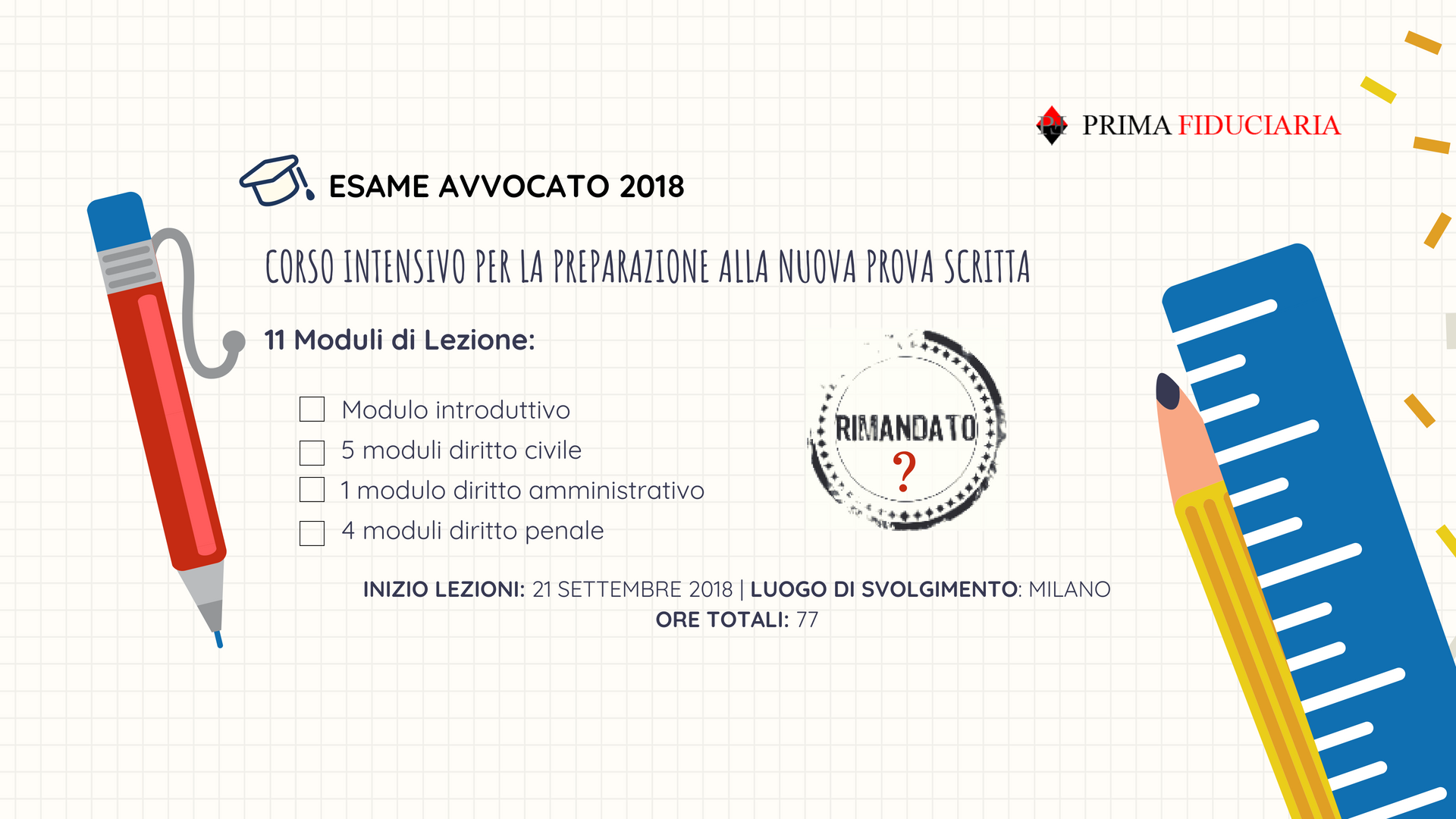 Esame Avvocato 2018: Corso Intensivo per la preparazione alla nuova prova scritta