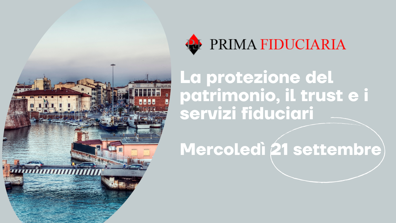 Convegno Livorno: La protezione del patrimonio, il trust e i servizi fiduciari