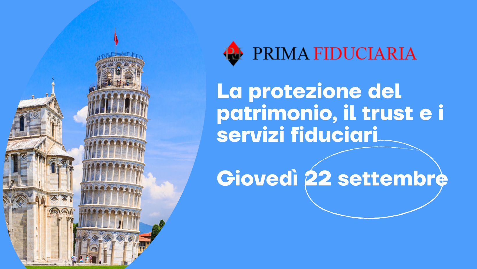 convegno-pisa-la-protezione-del-patrimonio-il-trust-e-i-servizi-fiduciari